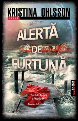 Alerta de furtuna (Seria Srindberg, vol.1)