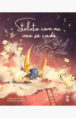 Steluța care nu voia să cadă - Chiara Sorrentino