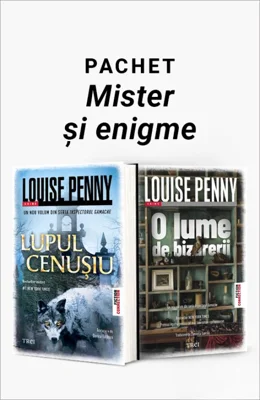 Pachet Mister și enigme. Lupul cenușiu/O lume de bizarerii - Louise Penny