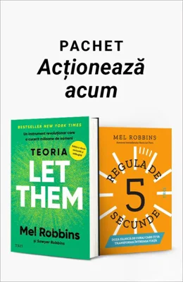 Pachet Acționează acum. Teoria Let Them/Regula de 5 secunde - Mel Robbins