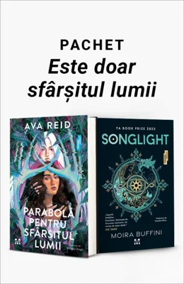 Pachet Este doar sfârșitul lumii. Parabolă pentru sfârșitul lumii/Songlight - Ava Reid