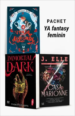 Pachet YA fantasy feminin. O vrajă delicată/Immortal Dark/Casa Marionne - Allison Saft