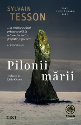 Pilonii mării - Sylvain Tesson