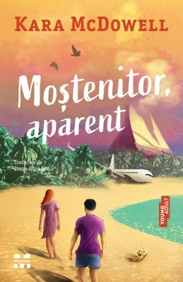 Moștenitor, aparent - Kara McDowell