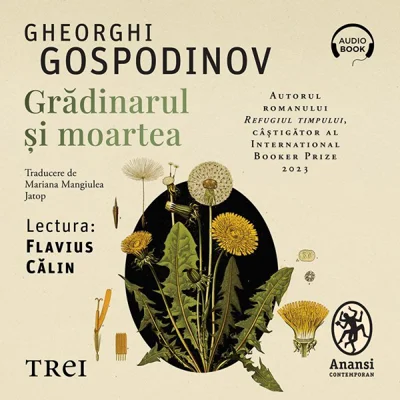 Grădinarul și moartea - Audiobook - Gheorghi Gospodinov