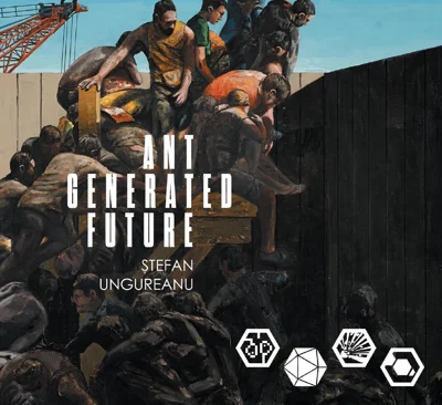 Ant Generated Future | Ioana Marinescu, Stefan Ungureanu, Dan Popescu, Smaranda Ciubotaru