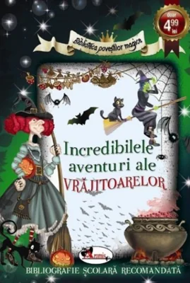 Incredibilele aventuri ale vrajitoarelor