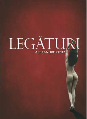 Legaturi | Alexandre Testa