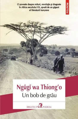 Un bob de grau - Ngugi wa Thiongo