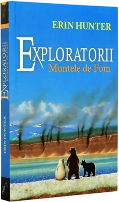 Exploratorii. Muntele de fum, Volumul III - Erin Hunter