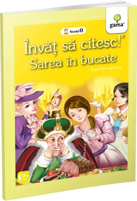 Invat sa citesc! Nivelul 0. Sarea in bucate - dupa Petre Ispirescu