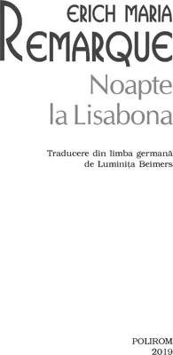 Noapte la Lisabona | Erich Maria Remarque