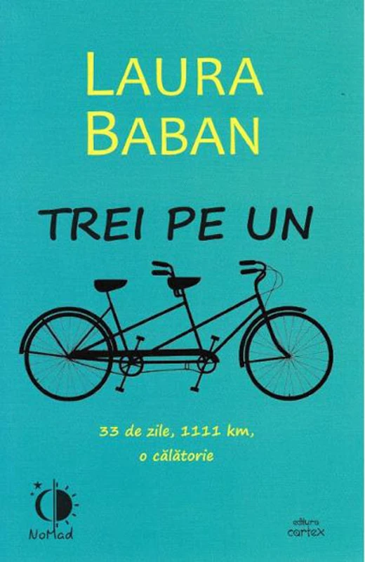 Trei pe un tandem - Laura Baban