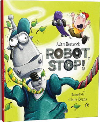 Robot, stop! - Adam Bestwick