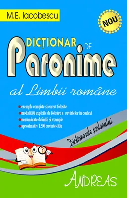 Dictionar de paronime al limbii romane - M. E. Iacobescu