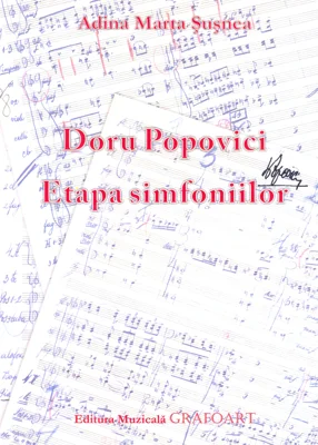 Doru Popovici. Etapa simfoniilor - Adina Marta Susnea