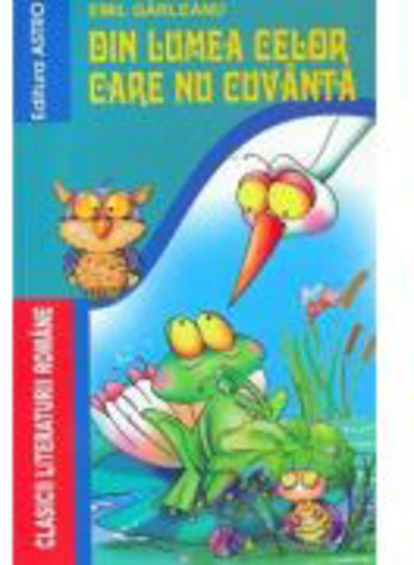 Din lumea celor care nu cuvanta - Emil Garleanu