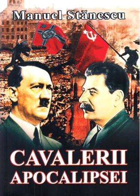 Cavalerii apocalipsei  | Manuel Stanescu
