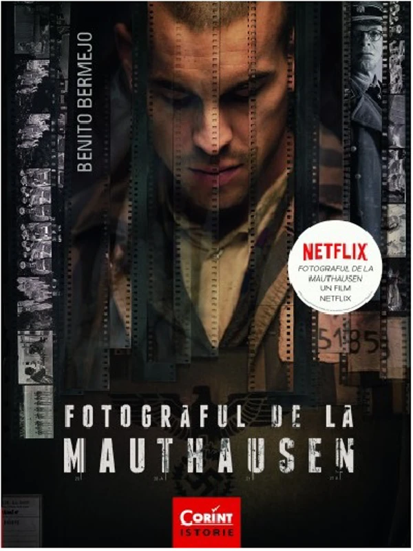 Fotograful de la Mauthausen - Benito Bermejo