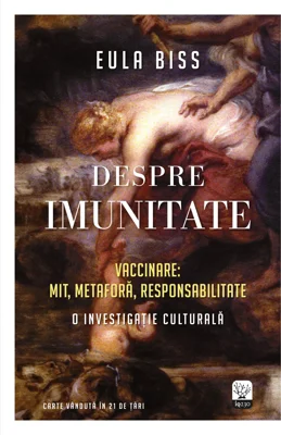Despre imunitate - Eula Biss