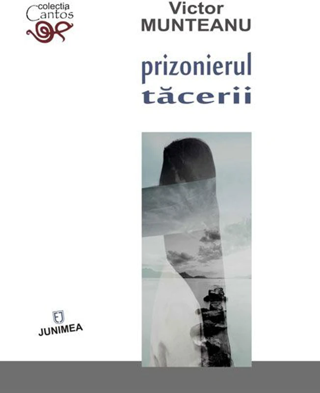 Prizonierul tacerii | Victor Munteanu
