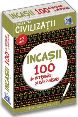 Incasii. 100 de intrebari si raspunsuri | Gabriela Girmacea
