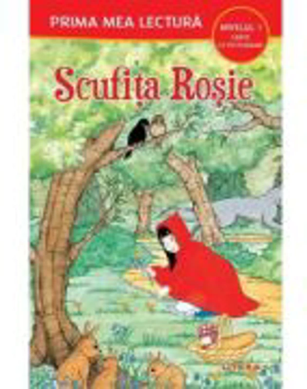 Scufita Rosie (Nivelul 1 Carte cu pictograme)