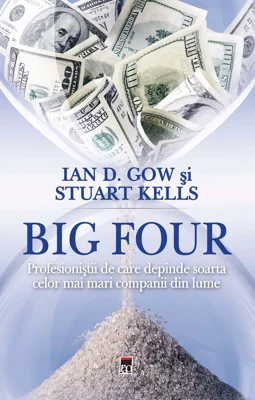 Big Four - Ian D. Gow, Stuart Kells