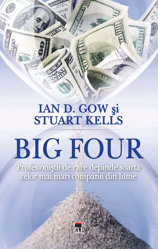 Big Four - Ian D. Gow, Stuart Kells