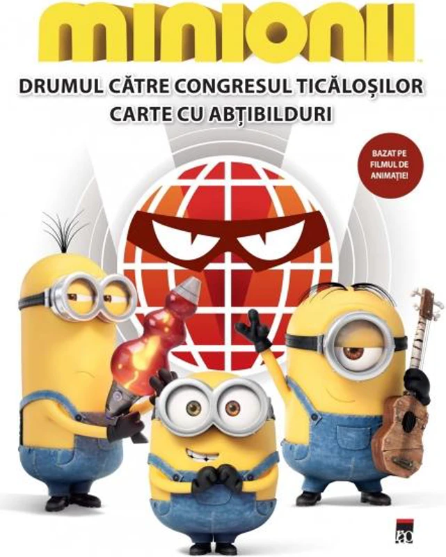 Minionii. Drumul catre congresul ticalosilor - Trey King