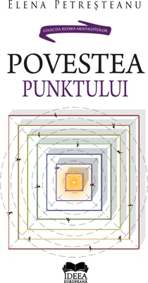 Povestea Punktului - Elena Petresteanu