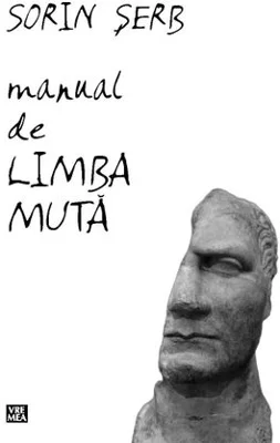 Manual de limba muta - Sorin Serb