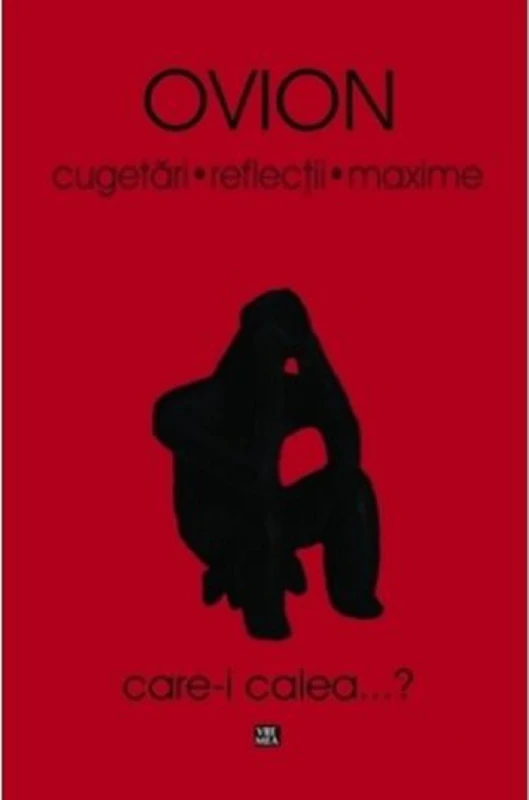 Cugetari, Reflectii, Maxime - Ovidiu Ionita