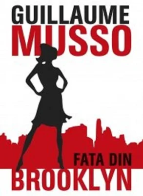 Fata din Brooklyn - Guillaume Musso