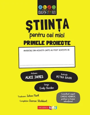 Primele proiecte. Stiinta pentru cei mici - Eddie Reynolds, Darran Stobbart