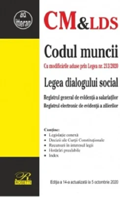 Codul muncii. Legea dialogului social |