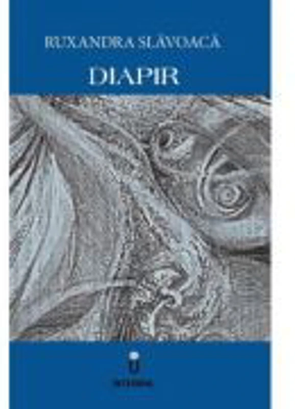 DIAPIR - Ruxandra Slavoaca