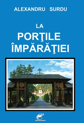 La portile imparatiei - Alexandru Surdu