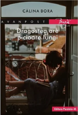 Dragostea are picioare lungi - Calina Bora
