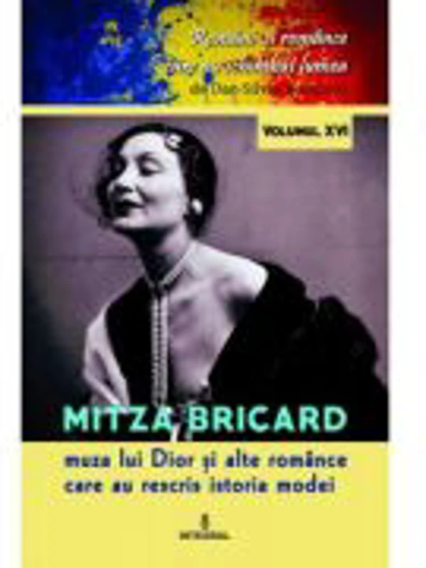 Mitza Bricard, muza lui Dior, si alte romance care au rescris istoria modei - Dan-Silviu Boerescu