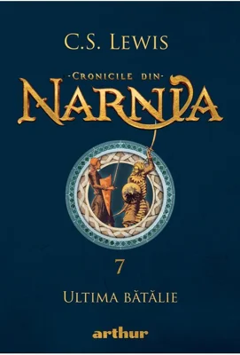 Ultima batalie | C.S. Lewis