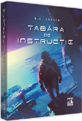 Tabara de instructie - H. G. Soreen