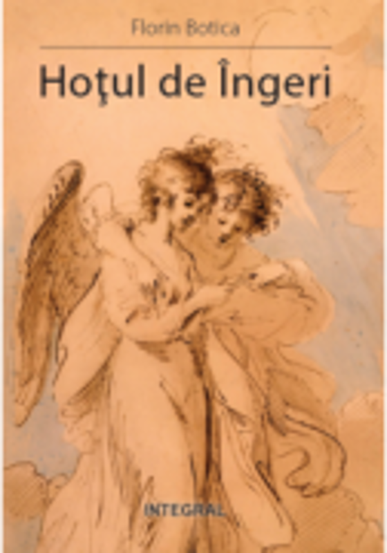 Hotul de Ingeri - Florin Botica