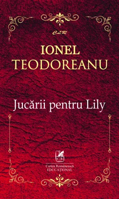 Jucarii pentru Lily – Ionel Teodoreanu