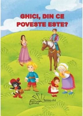 Ghici, din ce poveste este? - Set jetoane