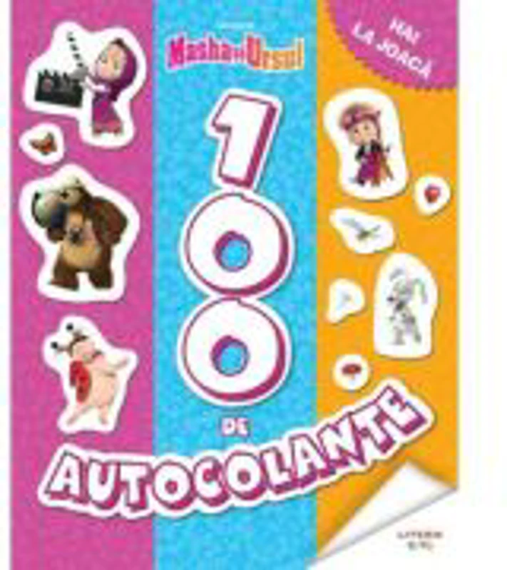 Masha si Ursul. 100 de autocolante. Hai la joaca
