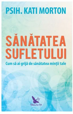 Sanatatea sufletului