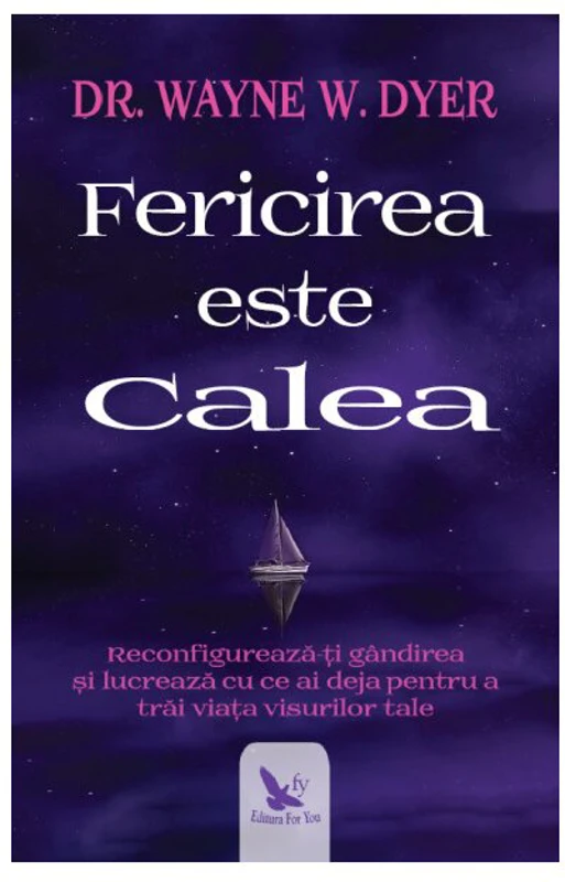 Fericirea este calea