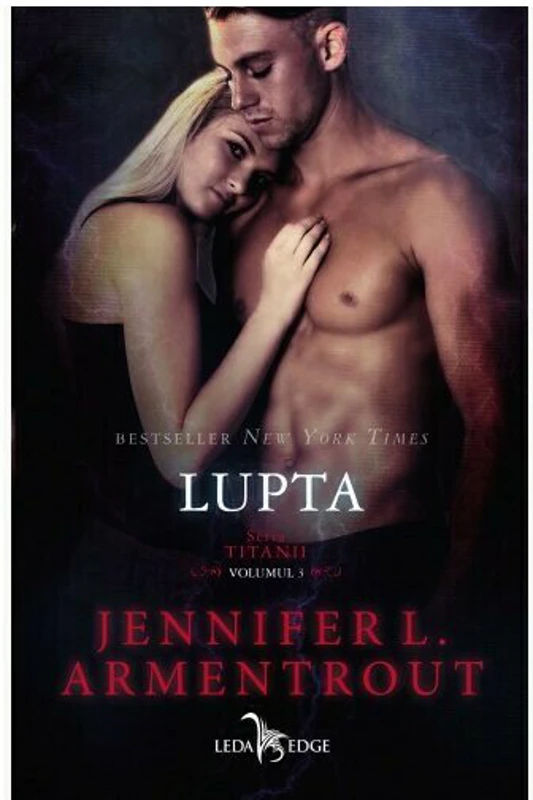 Lupta. Seria Titanii, Vol. 3