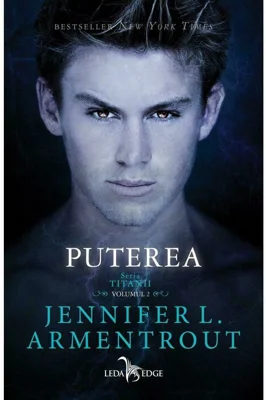 Puterea. Seria Titanii, Vol. 2